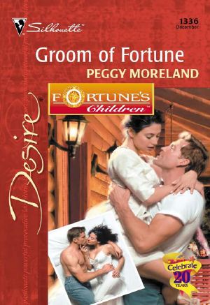 [Fortune's Children: The Grooms 05] • Groom 0f Fortune